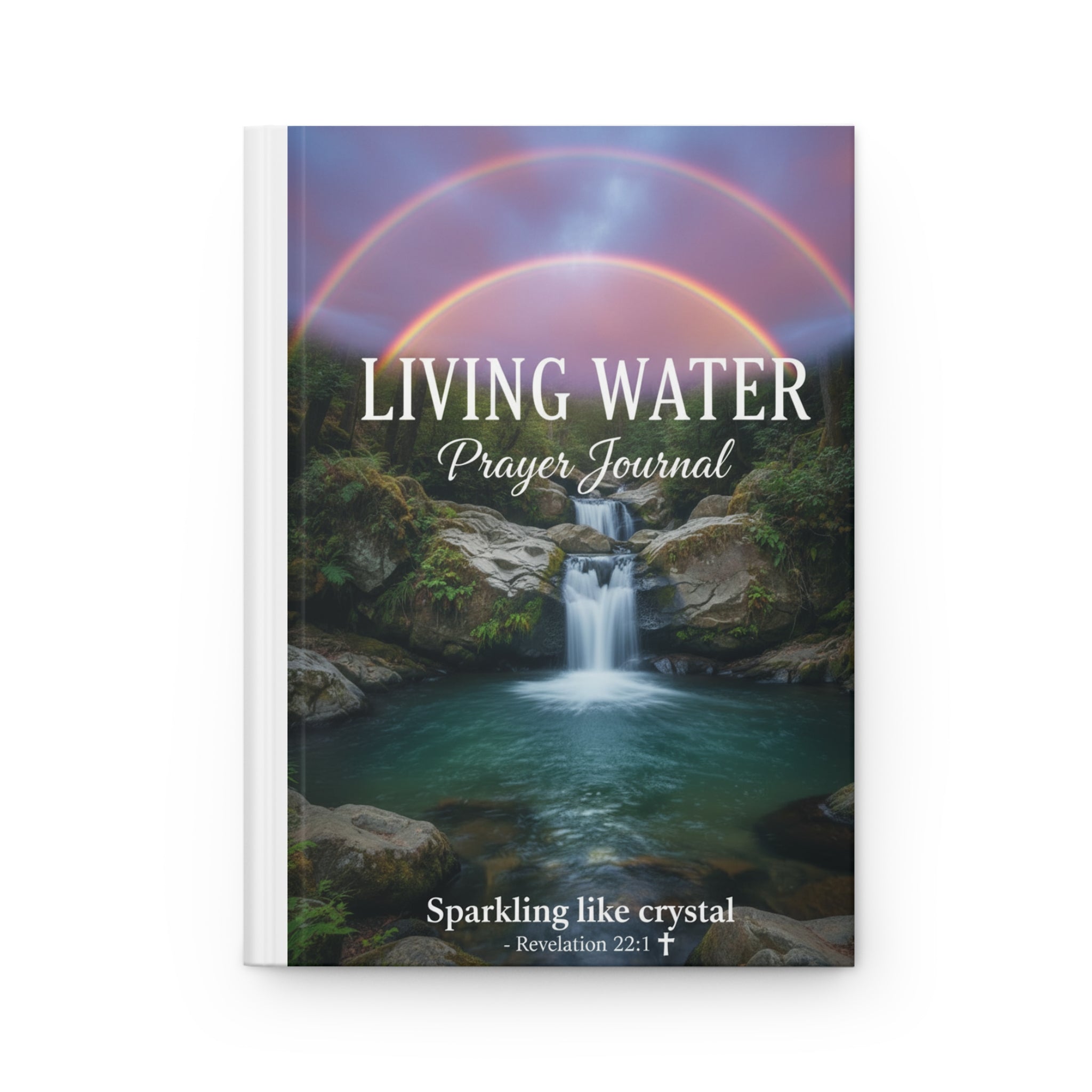 Living Water Prayer Journal — Faith & Waterfalls Hardcover Journal